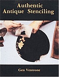Authentic Antique Stenciling (Paperback)
