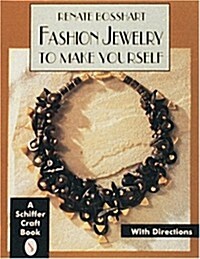 Fashion Jewelry to Make Yourself (Paperback)
