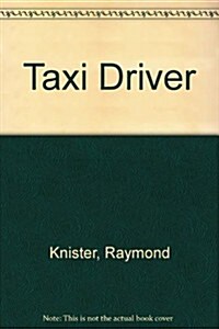 The Taxi Driver (Paperback)