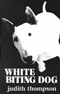 White Biting Dog (Paperback)