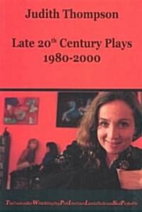 Judith Thompson Late 20th Century Plays (Paperback)