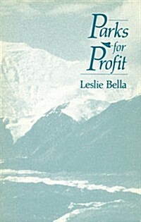 Parks for Profit (Paperback)