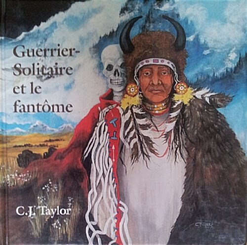 Guerrier-Solitaire Et Le Fantome (Hardcover)