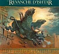 LA Revanche DIshtar (Paperback)