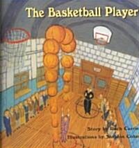 The Basketball Player (Paperback)