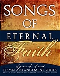 Songs of Eternal Faith (Paperback, 2nd)