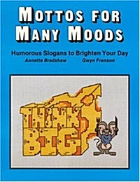 Mottos for Many Moods (Paperback)