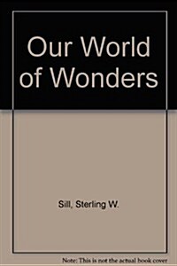 Our World of Wonders (Hardcover)