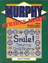 Murphy Strikes Again (Paperback)