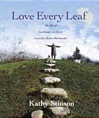 Love Every Leaf (Hardcover)