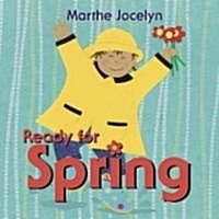 Ready for Spring (Board Books)