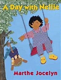 A Day with Nellie (Board Books)