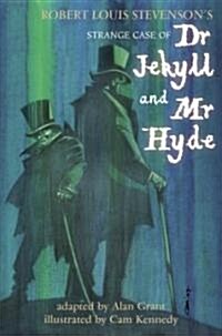 Dr Jekyll and MR Hyde: Rl Stevensons Strange Case (Paperback)