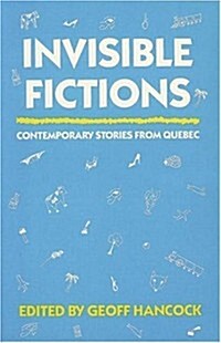 Invisible Fictions (Paperback)