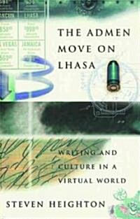 The Admen Move on Lhasa (Paperback)