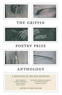 The Griffin Poetry Prize Anthology (Paperback)