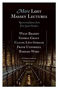 More Lost Massey Lectures (Paperback)