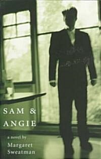 Sam & Angie (Paperback)