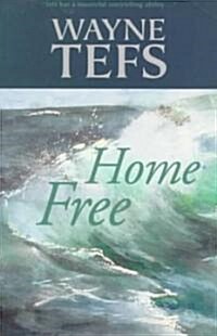 Home Free (Paperback)