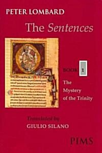 The Sentences: Book 1: The Mystery of the Trinity (Paperback)