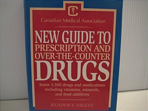 New Guide to Prescription and Over-The-Counter Drugs (Paperback)