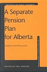 Separate Pension Plan for Alberta (Paperback)