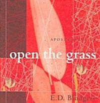 Apostrophes VI: Open the Grass (Paperback)