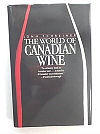 World of Canadian Wine (Hardcover)