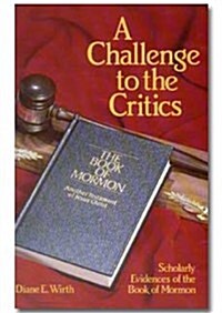 A Challenge to the Critics (Hardcover)