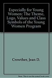Especially for Young Women (Paperback)