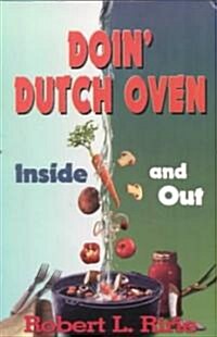 Doin Dutch Oven (Paperback)