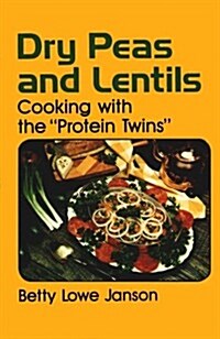 Dry Peas & Lentils (Paperback)