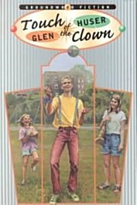 Touch of the Clown (Paperback, Reprint)