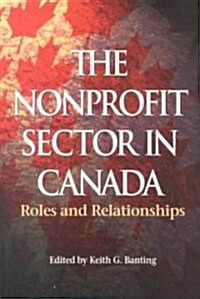 The Nonprofit Sector in Canada (Paperback)