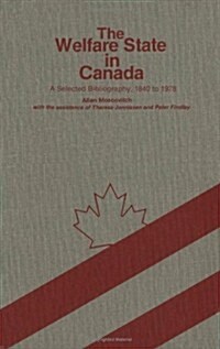 The Welfare State in Canada (Hardcover)