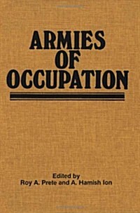 Armies of Occupation (Hardcover)