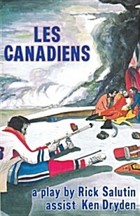 Les Canadiens (Paperback)