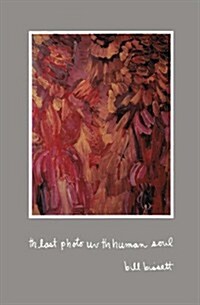 Th Last Photo UV Th Human Soul (Paperback)