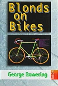Blonds on Bikes (Paperback)