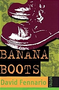 Banana Boots (Paperback)