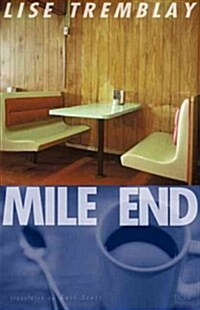 Mile End (Paperback)