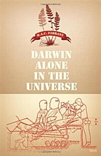 Darwin Alone in the Universe (Paperback)