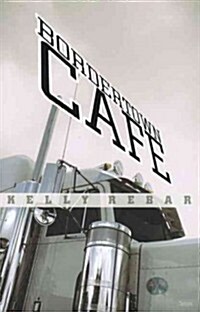 Bordertown Caf? (Paperback)