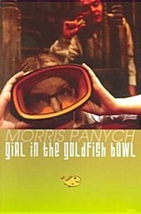 Girl in The Goldfish Bowl (Paperback)