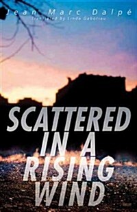 Scattered in a Rising Wind (Paperback)