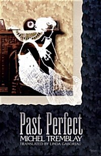 Past Perfect (Paperback)