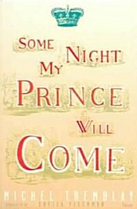 Some Night My Prince Will Come (Paperback, 2)