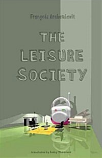 The Leisure Society (Paperback)