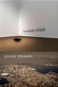 The Invisibility Exhibit (Paperback)