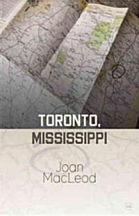 Toronto, Mississippi (Paperback)